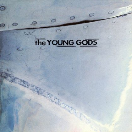 THE YOUNG GODS – T.V. Sky