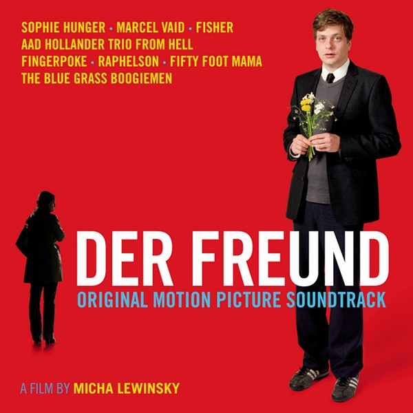 VARIOUS ARTIST (SOPHIE HUNGER) - Der Freund