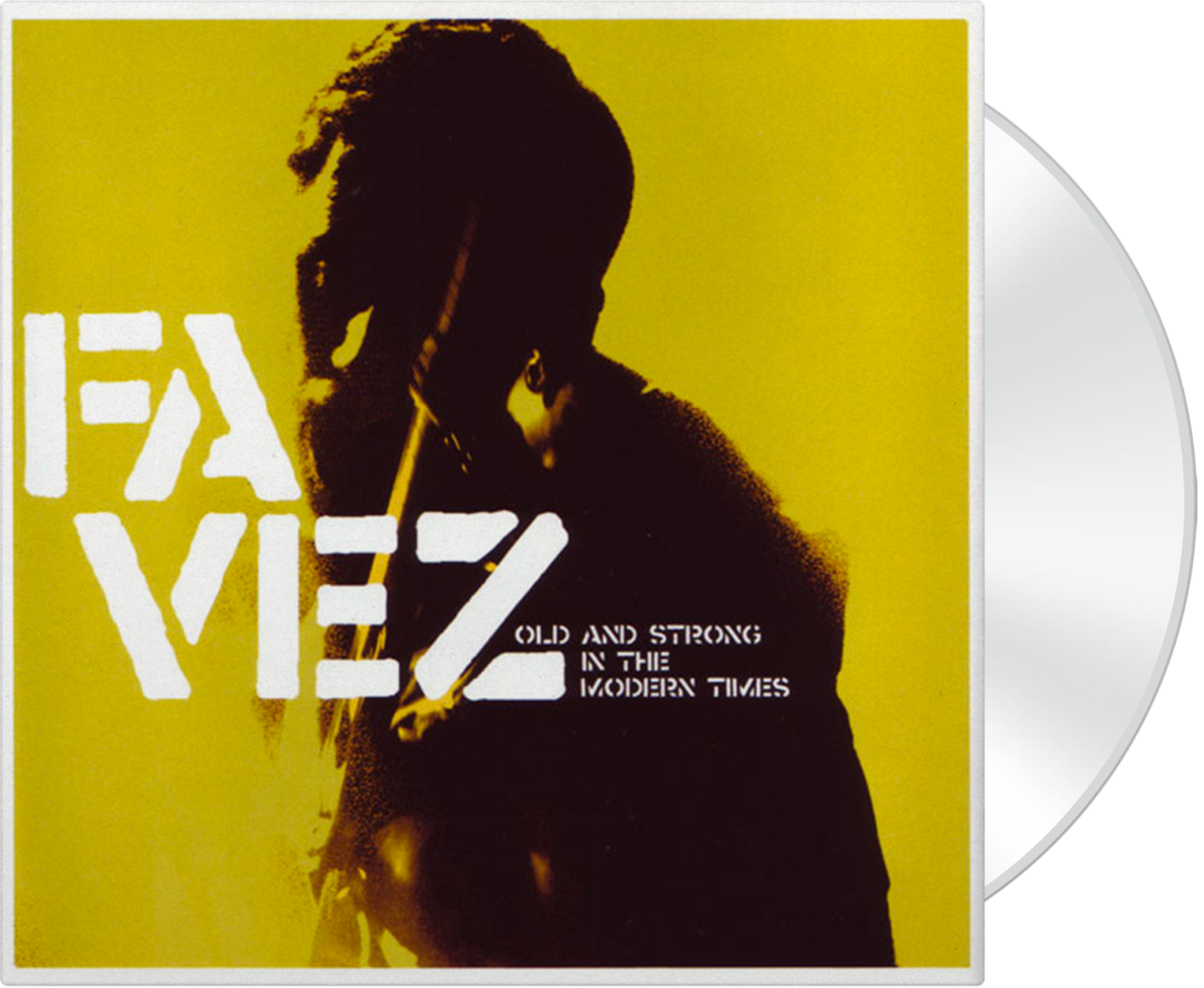 FAVEZ - Old And Strong In The Modern Times