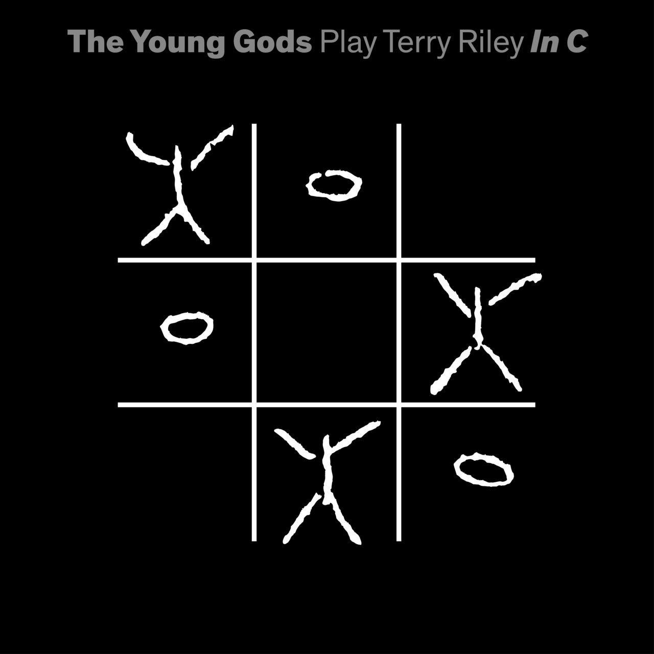 THE YOUNG GODS - Play Terry Riley In C