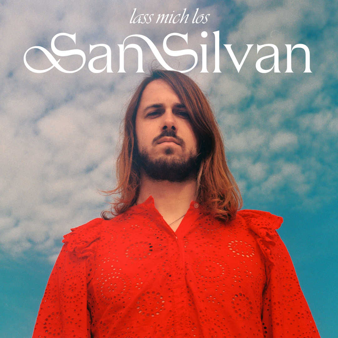 SAN SILVAN - Lass mich los Album
